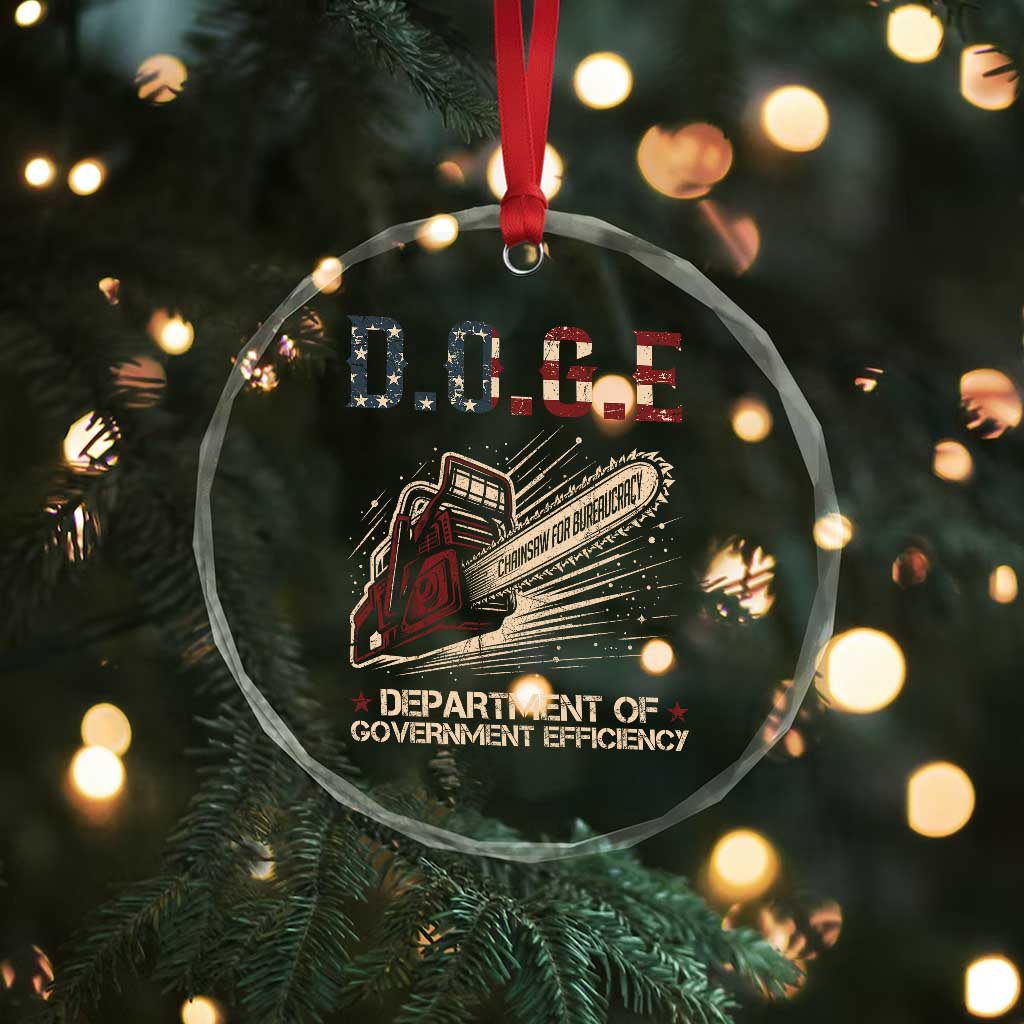 Chainsaw For Bureaucracy Crystal Glass Ornament Funny DOGE USA Flag TS02 Print Your Wear
