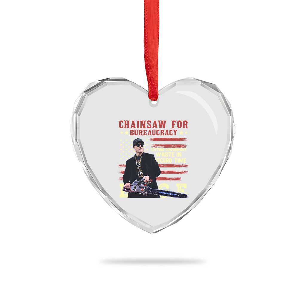 Chainsaw For Bureaucracy Heart Crystal Glass Ornament Cutting Government Waste In Record Time DOGE TS02 Print Your Wear