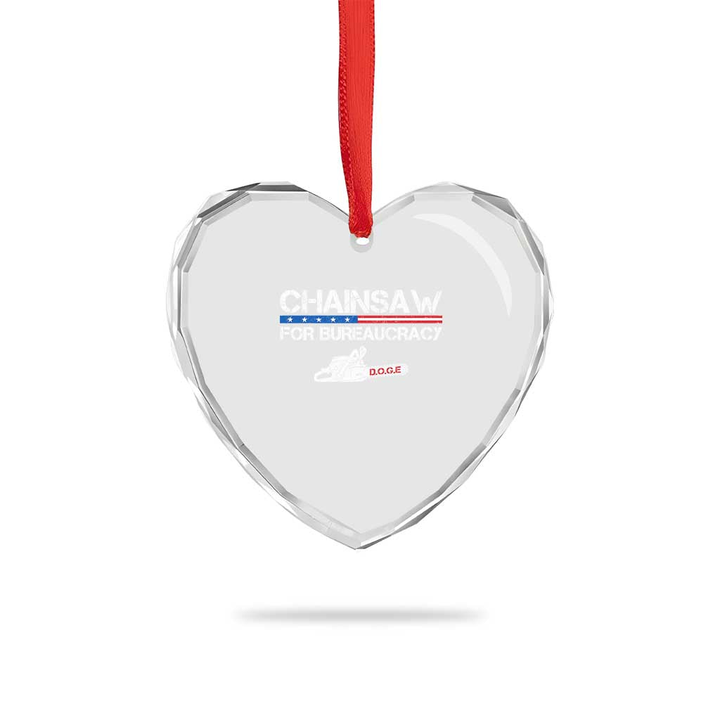 Chainsaw For Bureaucracy Heart Crystal Glass Ornament DOGE Department Of Government TS02 Print Your Wear