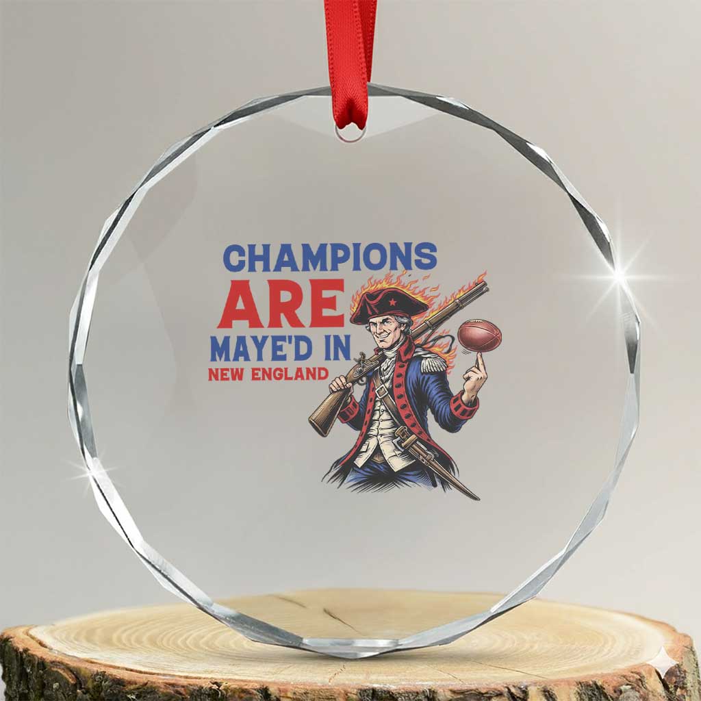 Champions Are Maye'd In New England Crystal Glass Ornament Game Day Sports Fan Gift TS12 Transparent Glass 3'' Circle Print Your Wear