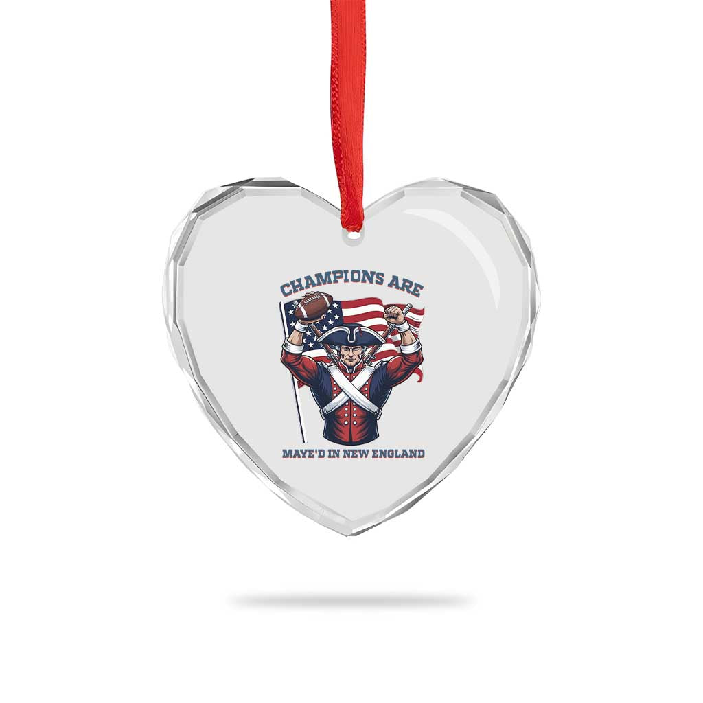 Champions Are Maye'd In New England Heart Crystal Glass Ornament Funny Quarterback Football Fan TS12 Print Your Wear