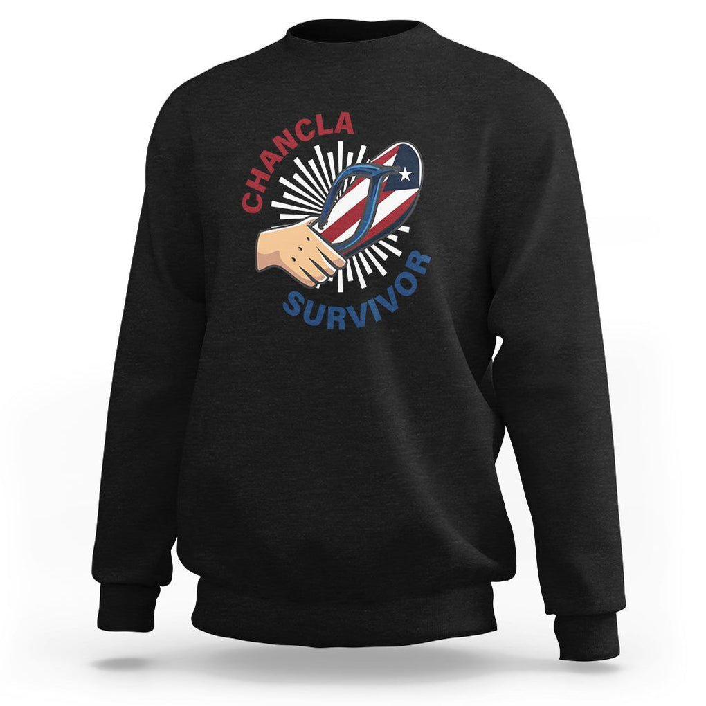 Chancla Survivor Funny Spanish Joke Puerto Rico Sweatshirt TS09 Black Print Your Wear