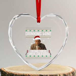 Charlie Hunnam Ed Gein Ugly Christmas Heart Crystal Glass Ornament Funny Drinking Wine Eating These Sinful Cold Cuts TS10 Transparent Glass 3'' Heart Print Your Wear