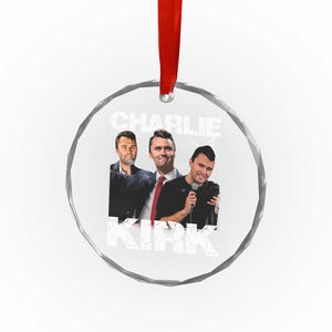 Charlie Kirk Crystal Glass Ornament Freedom Speech A True Patriot Tribute Bootleg TS10 Transparent Glass 3'' Circle Print Your Wear