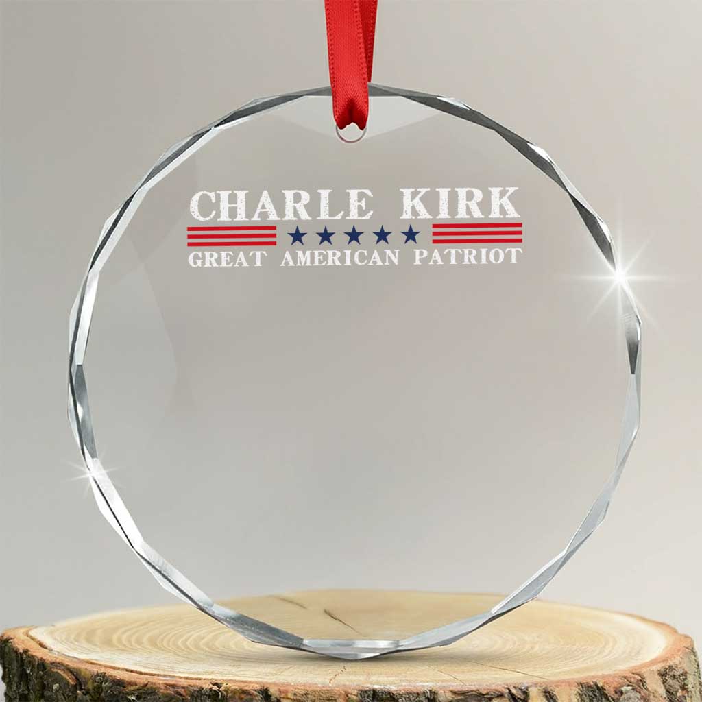 Charlie Kirk Crystal Glass Ornament Great American Patriot USA Freedom Conservative TS10 Transparent Glass 3'' Circle Print Your Wear