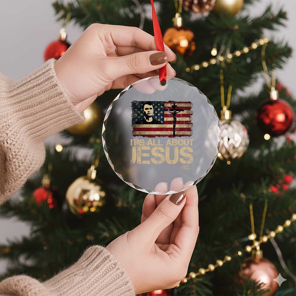 Charlie Kirk Crystal Glass Ornament Its All About Jesus USA Flag Patriotic Christian TS10 Print Your Wear