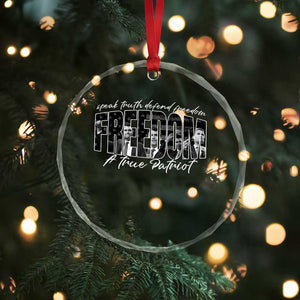 Charlie Kirk Freedom Crystal Glass Ornament A True Patriot Patriotic American TS10 Print Your Wear