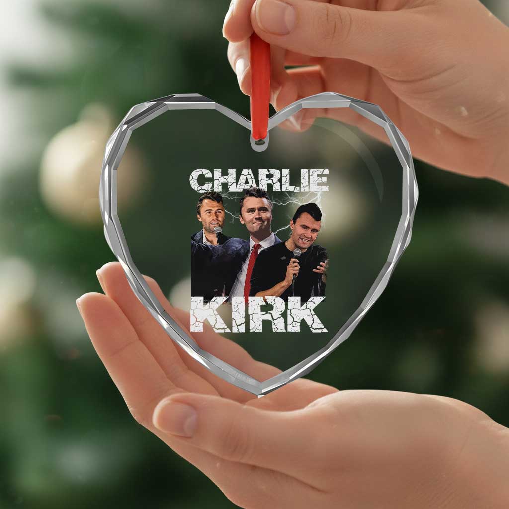 Charlie Kirk Heart Crystal Glass Ornament Freedom Speech A True Patriot Tribute Bootleg TS10 Print Your Wear