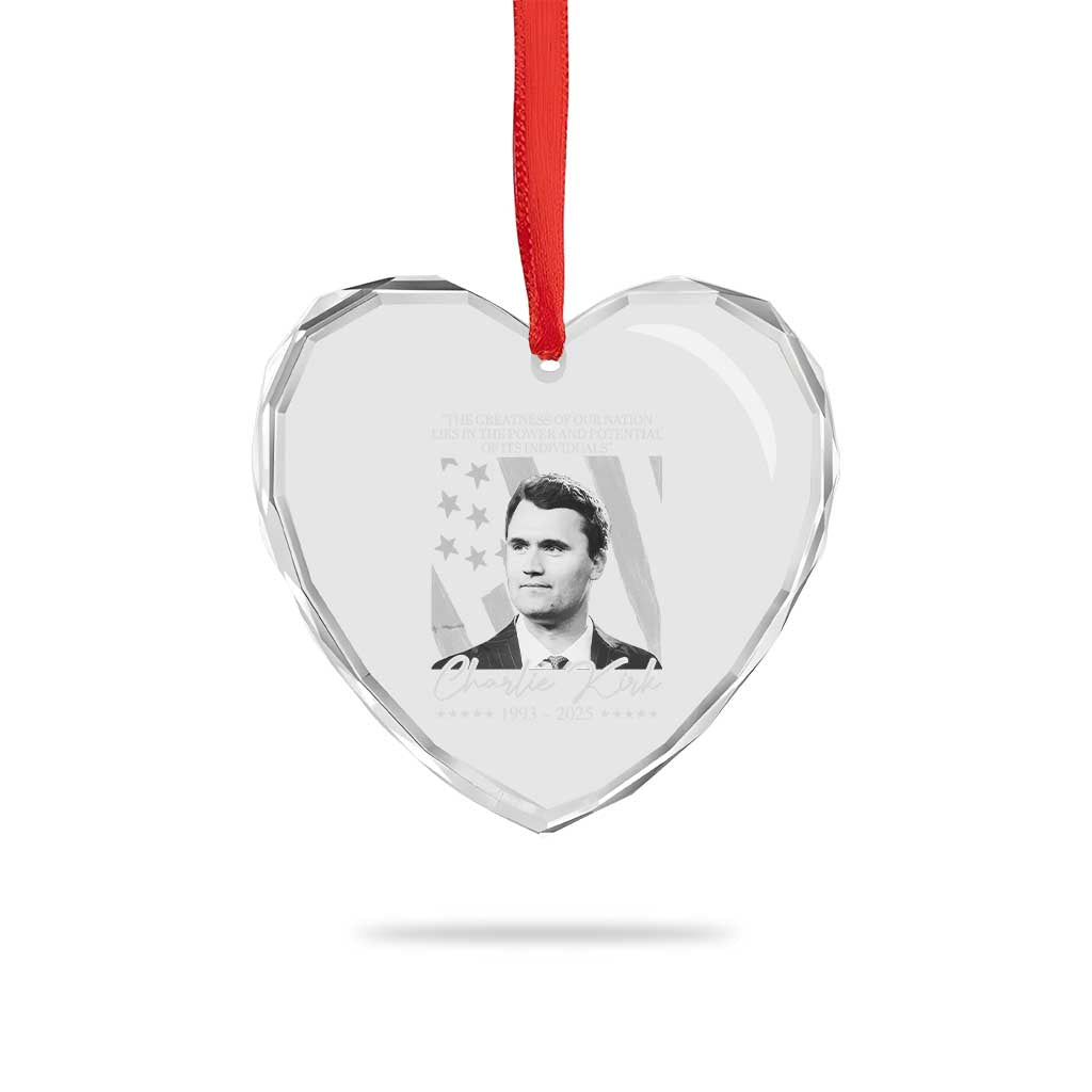 Charlie Kirk Heart Crystal Glass Ornament The Greatness Of Our Nation Lies In The Power And Potential Of Its Individuals TS11 Print Your Wear