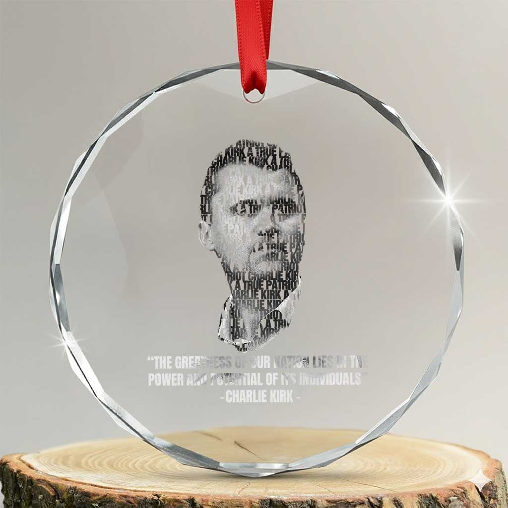 Charlie Kirk Legacy Crystal Glass Ornament Greatness of Our Nation American True Patriot TS02 Transparent Glass 3'' Circle Print Your Wear