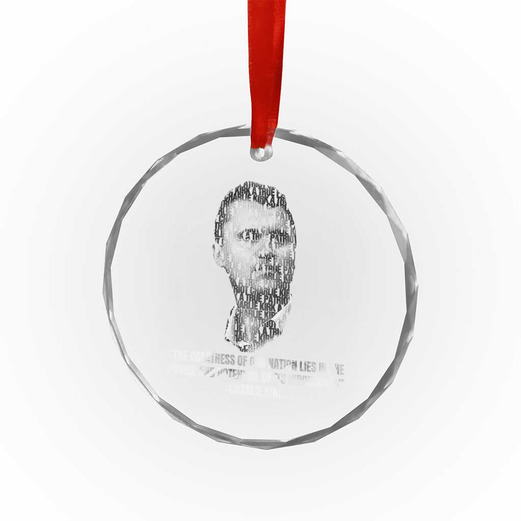 Charlie Kirk Legacy Crystal Glass Ornament Greatness of Our Nation American True Patriot TS02 Transparent Glass 3'' Circle Print Your Wear
