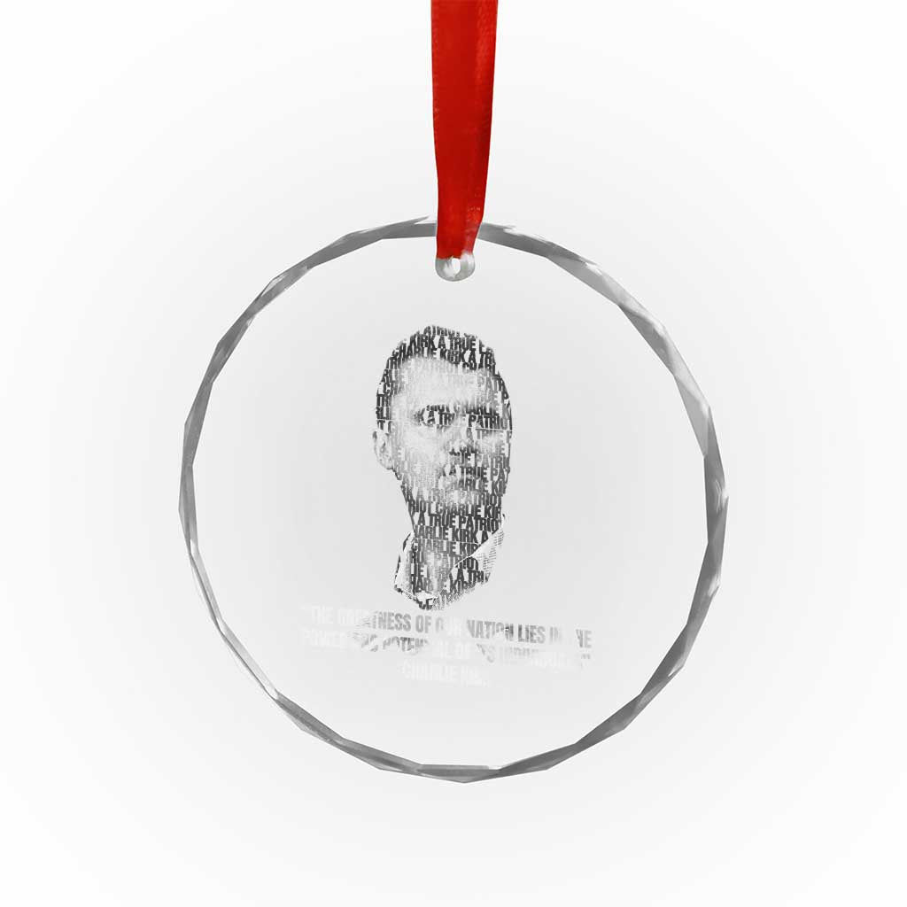 Charlie Kirk Legacy Crystal Glass Ornament Greatness of Our Nation American True Patriot TS02 Print Your Wear