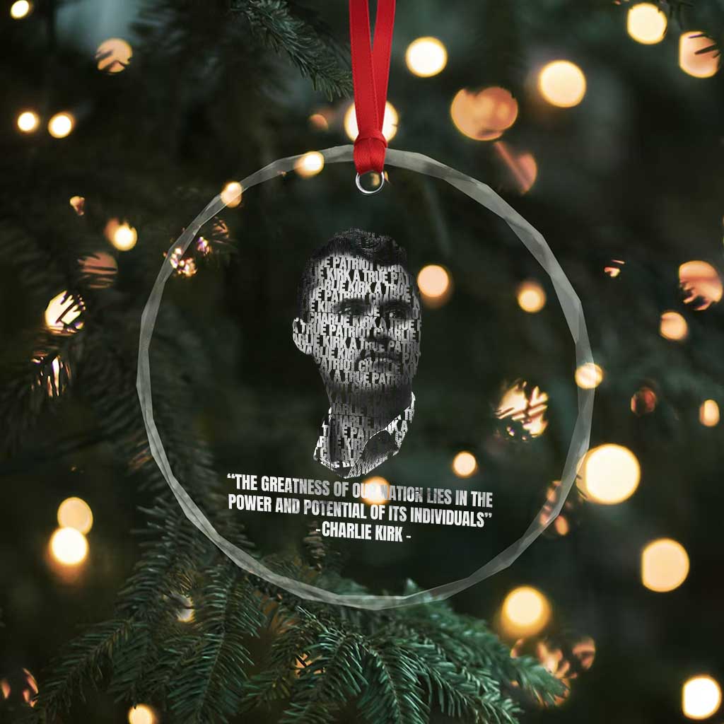 Charlie Kirk Legacy Crystal Glass Ornament Greatness of Our Nation American True Patriot TS02 Print Your Wear