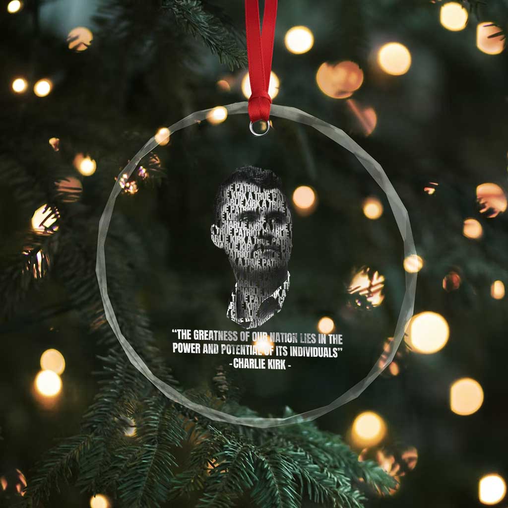 Charlie Kirk Legacy Crystal Glass Ornament Greatness of Our Nation American True Patriot TS02 Print Your Wear