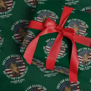 Charlie Kirk Memorial Wrapping Paper Roll They Can Silence One But They Cant Silence Us All TS11 Green Print Your Wear