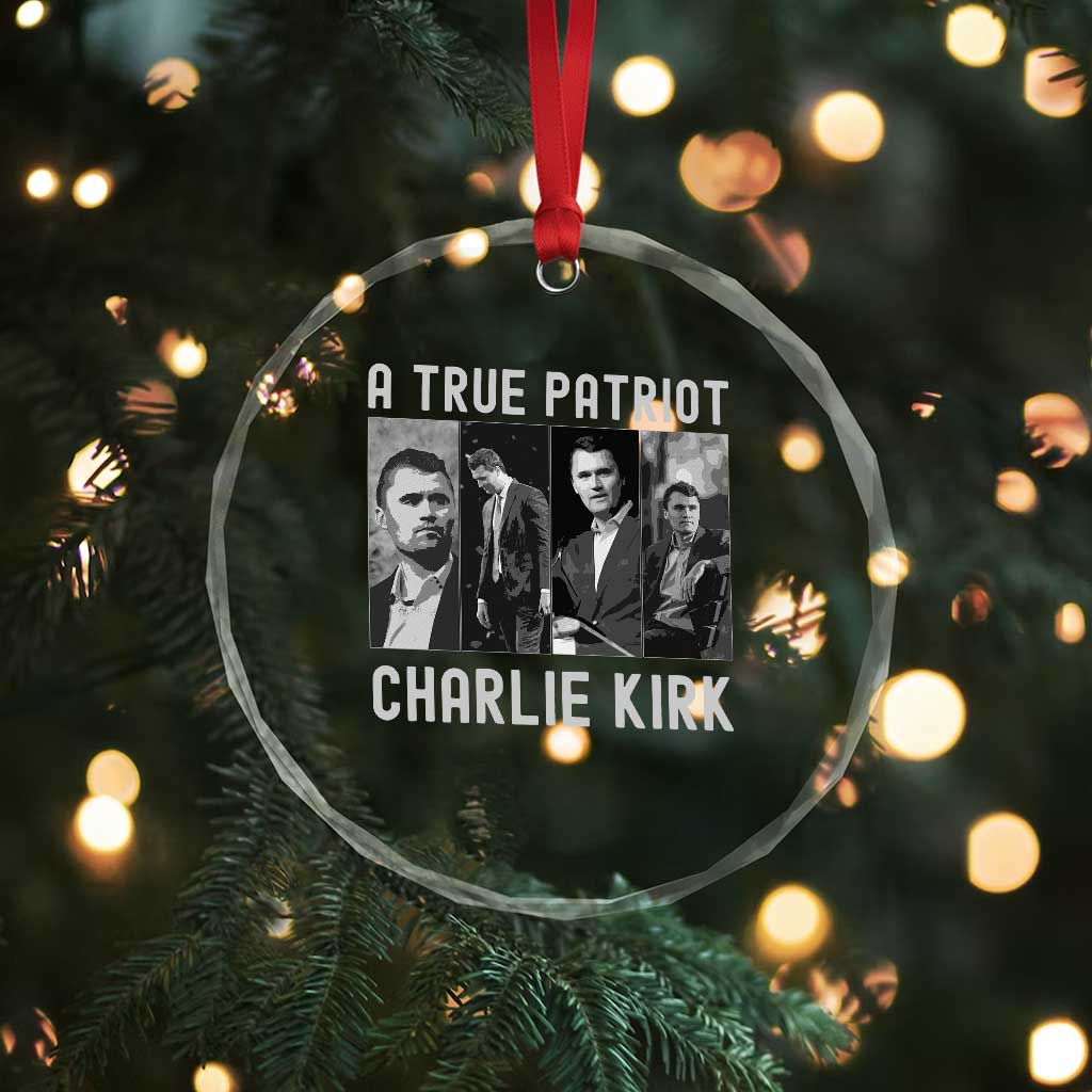 Charlie Kirk Tribute Crystal Glass Ornament A True Patriot Conservative Memorial TS02 Print Your Wear