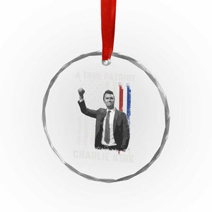Charlie Kirk Tribute Crystal Glass Ornament A True Patriot Freedom American Flag TS02 Transparent Glass 3'' Circle Print Your Wear