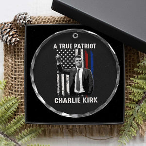 Charlie Kirk Tribute Crystal Glass Ornament A True Patriot Freedom American Flag TS02 Print Your Wear