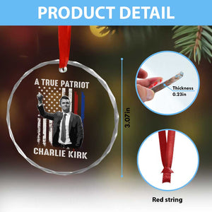 Charlie Kirk Tribute Crystal Glass Ornament A True Patriot Freedom American Flag TS02 Print Your Wear