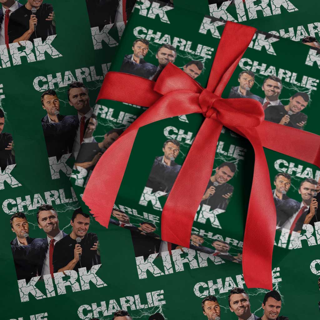 Charlie Kirk Wrapping Paper Roll Freedom Speech A True Patriot Tribute Bootleg TS10 Green Print Your Wear