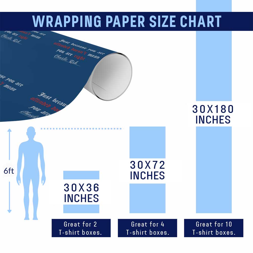 Charlie Kirk Wrapping Paper Roll True Patriot Tribute Freedom Conservative Supporter TS10 Print Your Wear