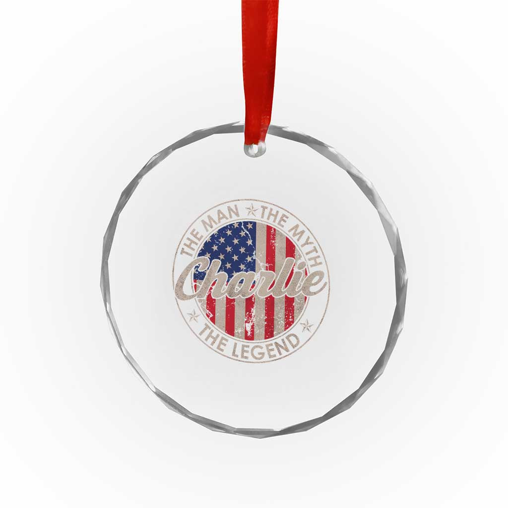 Charlie The Man The Myth The Legend Crystal Glass Ornament Retro Vintage American Flag TS10 Print Your Wear