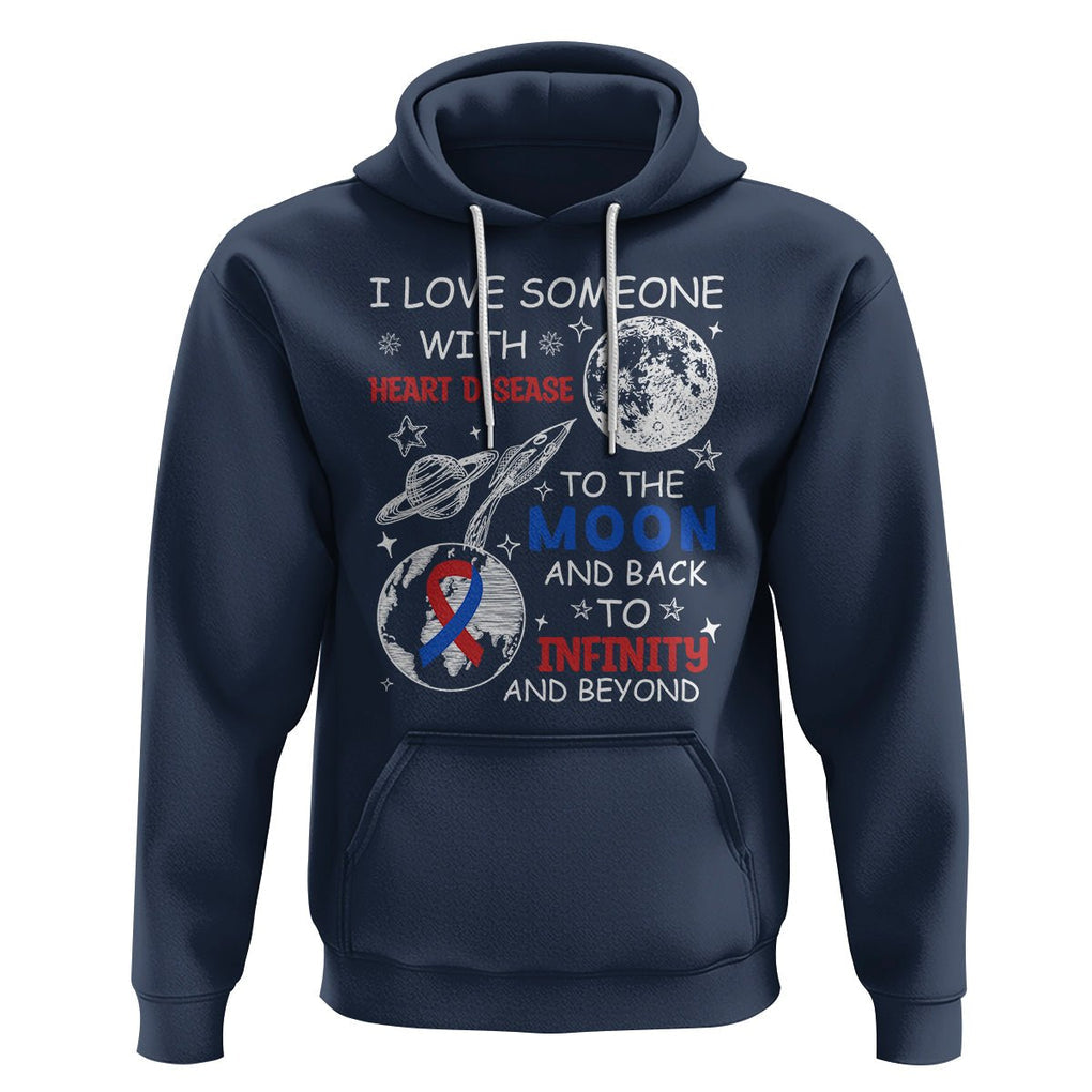 CHD Awareness Hoodie I Love Someone With Heart Disease To The Moon And Back TS02 Navy Printyourwear