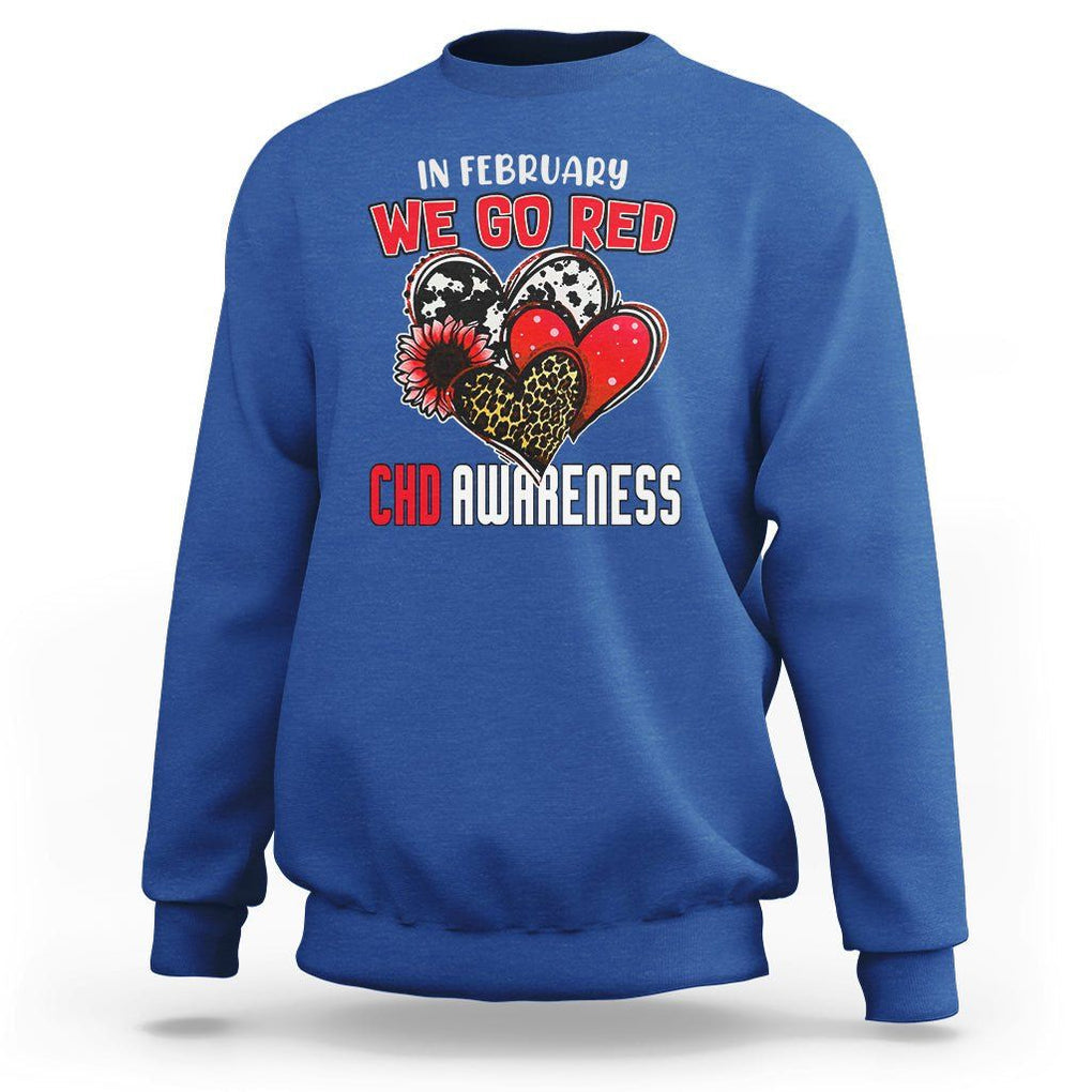 CHD Awareness Sweatshirt In February We Go Red Support Heart Disease Warrior TS02 Royal Blue Printyourwear