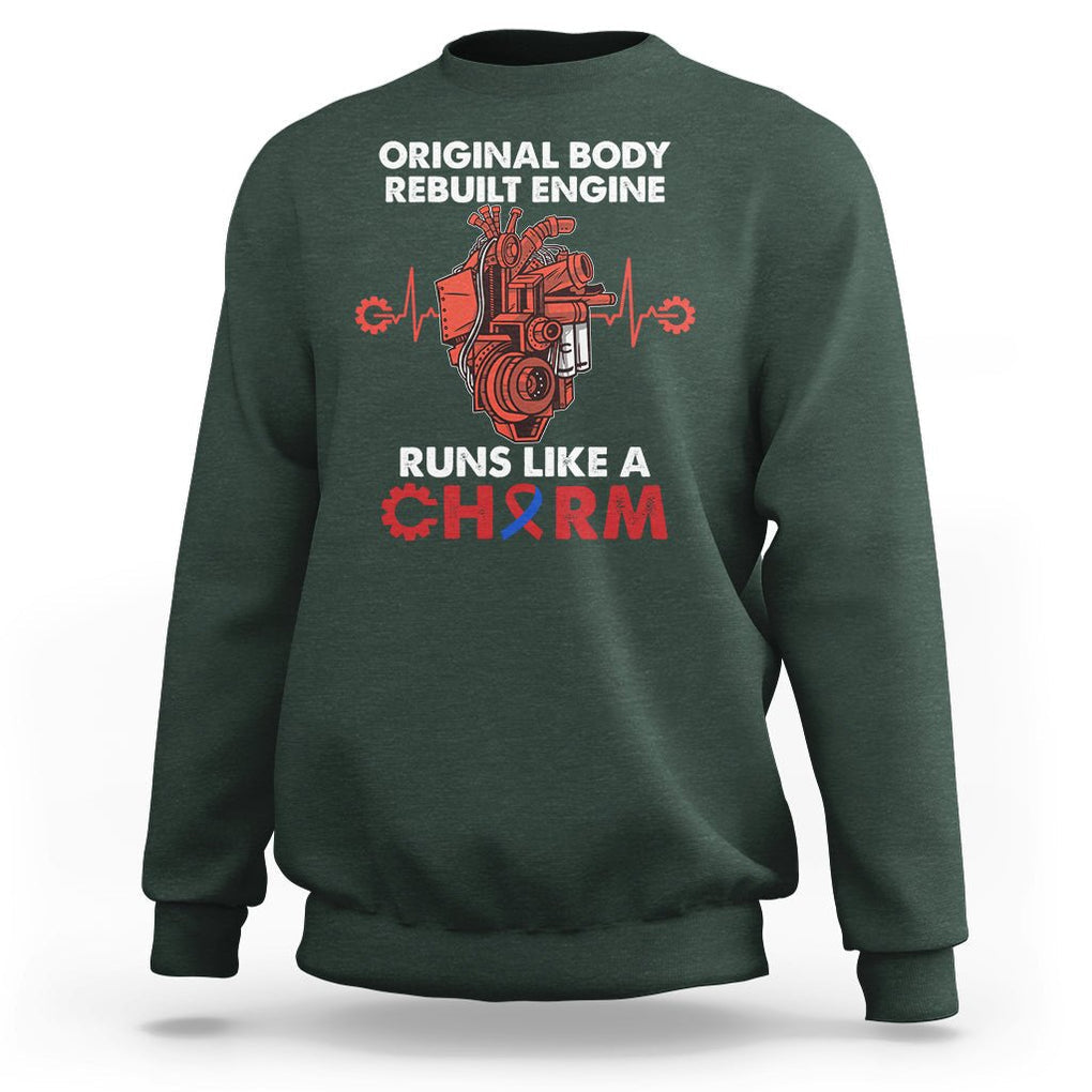 CHD Awareness Sweatshirt Original Body Rebuilt Engine Runs Like A Charm Heart Surgery TS02 Dark Forest Green Printyourwear