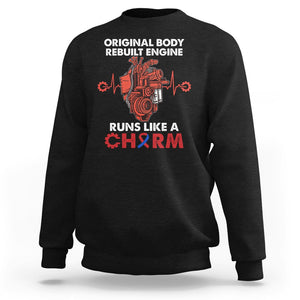CHD Awareness Sweatshirt Original Body Rebuilt Engine Runs Like A Charm Heart Surgery TS02 Black Printyourwear