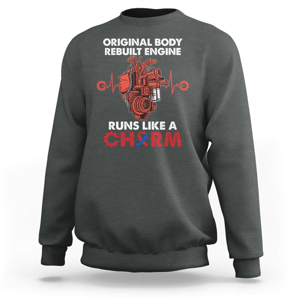 CHD Awareness Sweatshirt Original Body Rebuilt Engine Runs Like A Charm Heart Surgery TS02 Dark Heather Printyourwear