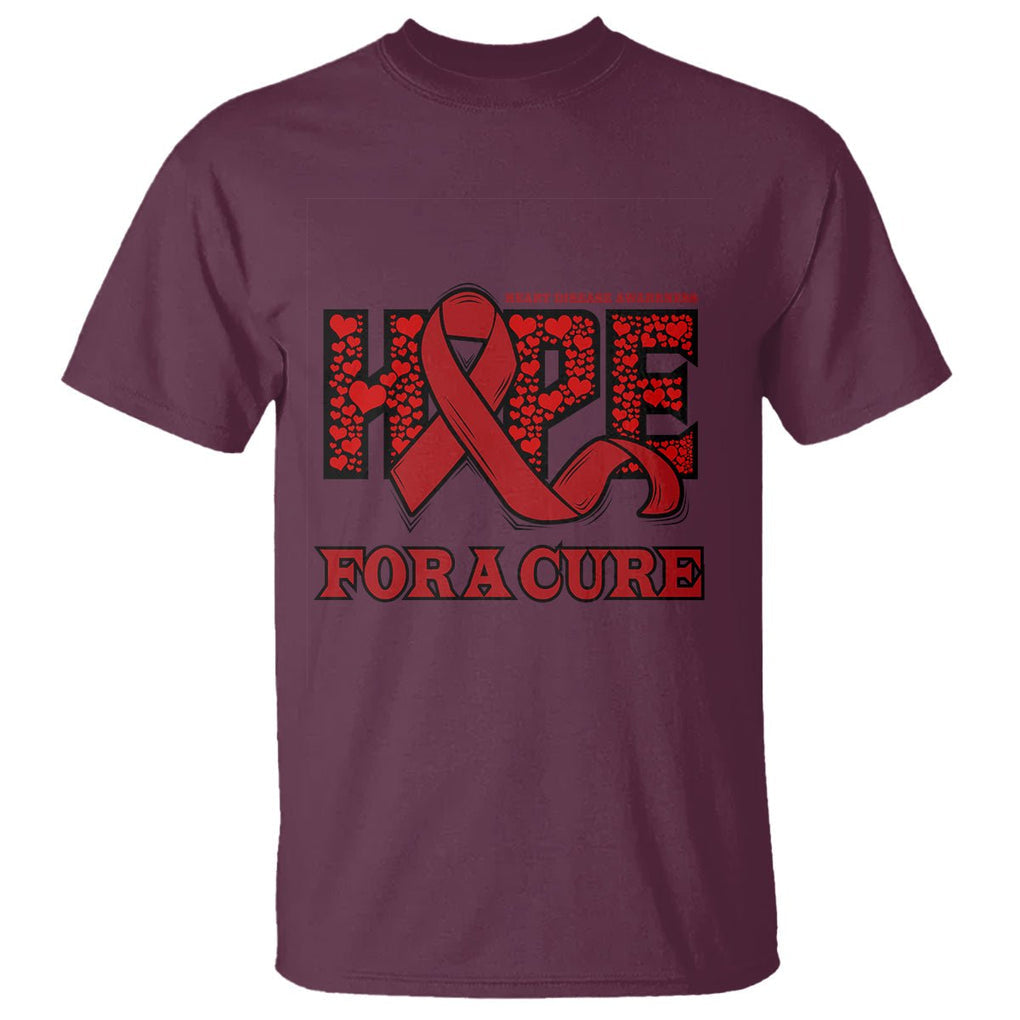 CHD Awareness T Shirt Hope For A Cure Heart Disease CHD Awareness Red Ribbon TS02 Maroon Printyourwear
