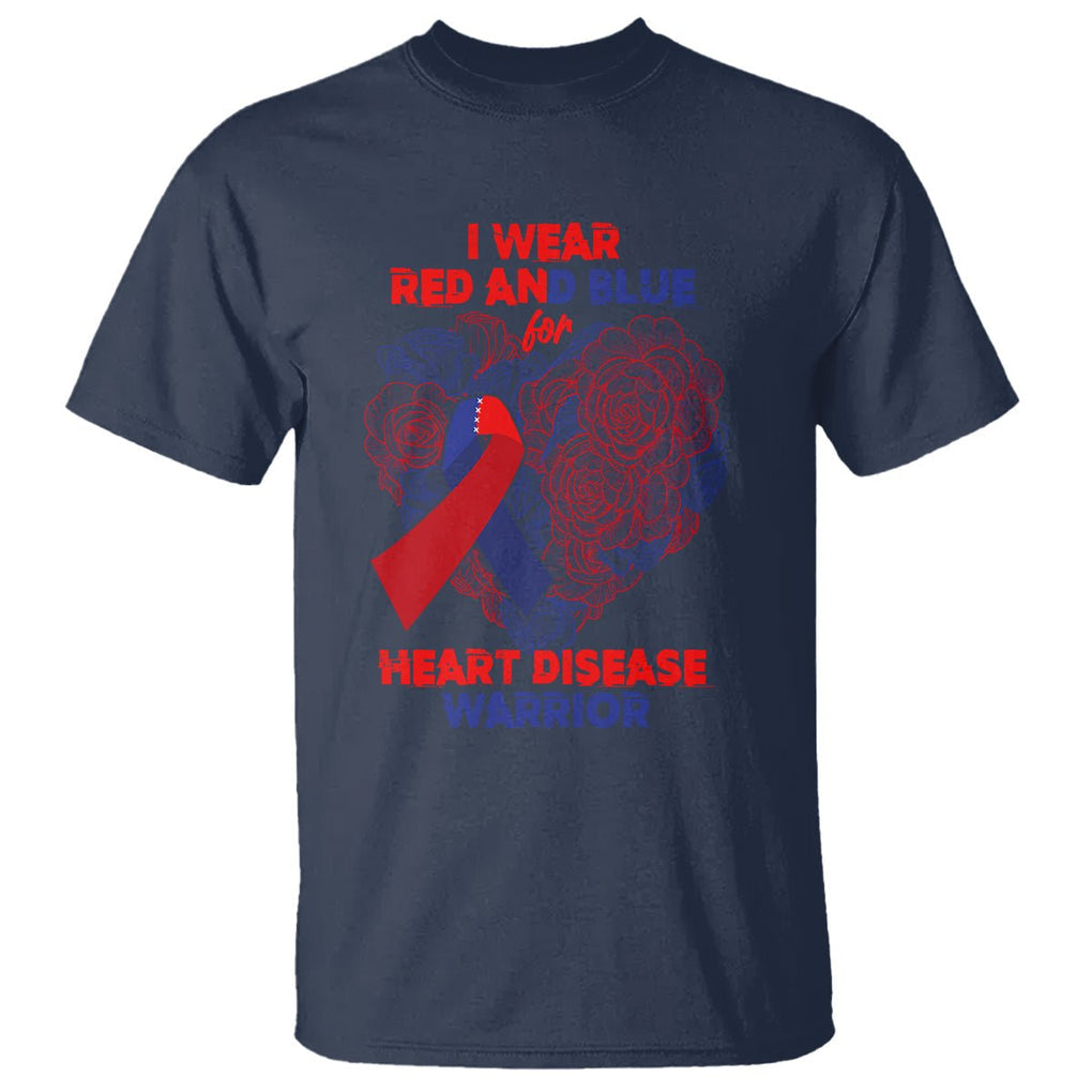 CHD Awareness T Shirt I Wear Red And Blue For Heart Disease Warrior CHD Month TS02 Navy Printyourwear