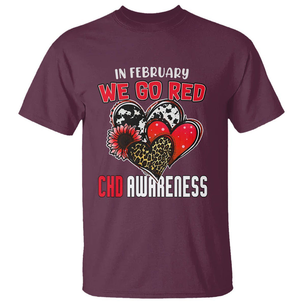 CHD Awareness T Shirt In February We Go Red Support Heart Disease Warrior TS02 Maroon Printyourwear