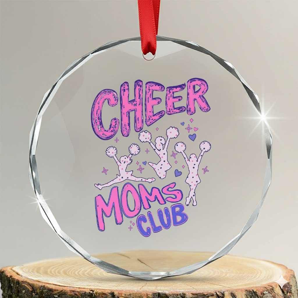 Cheer Moms Club Crystal Glass Ornament Cheerleader Mom Mother’s Day Gift TS14 Transparent Glass 3'' Circle Print Your Wear