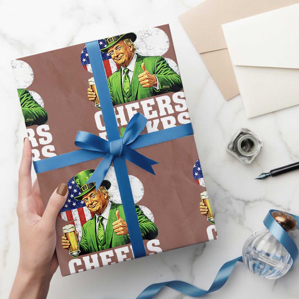 Cheers Fckers Funny Trump Irish Toast Wrapping Paper Roll St Patricks Day Drinking Humor TS02 Mocha Print Your Wear