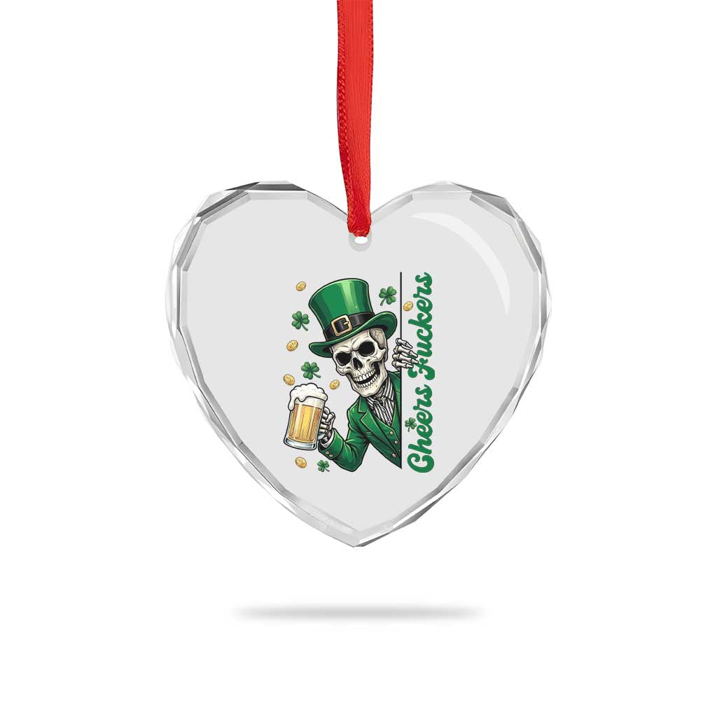 Cheers Fuckers St Patricks Day Heart Crystal Glass Ornament Funny Skeleton Drinking Beer TS14 Print Your Wear