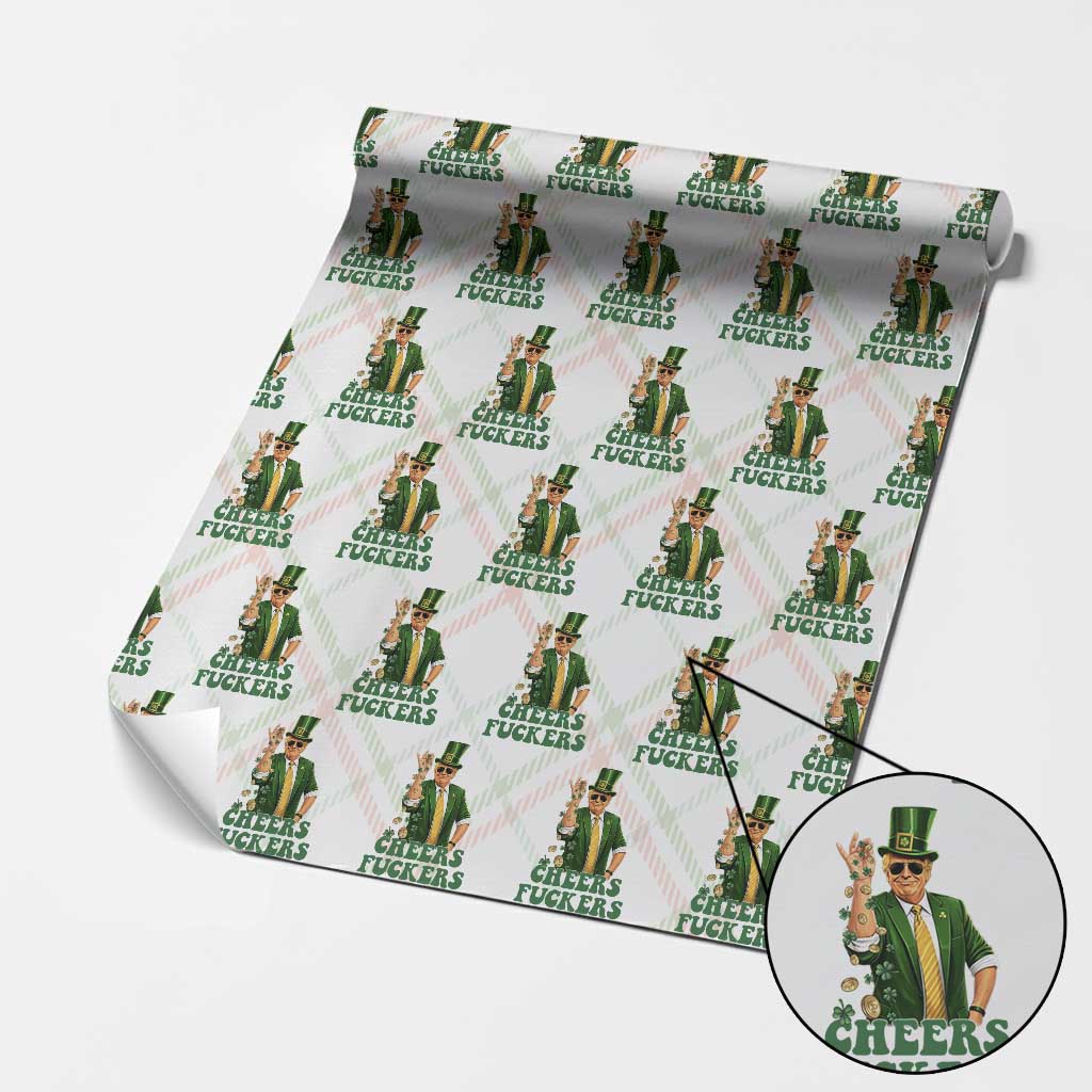 Cheers Fuckers St Patricks Day Wrapping Paper Roll Funny Beer Drinking Trump TS14 Christmas Plaid Print Your Wear