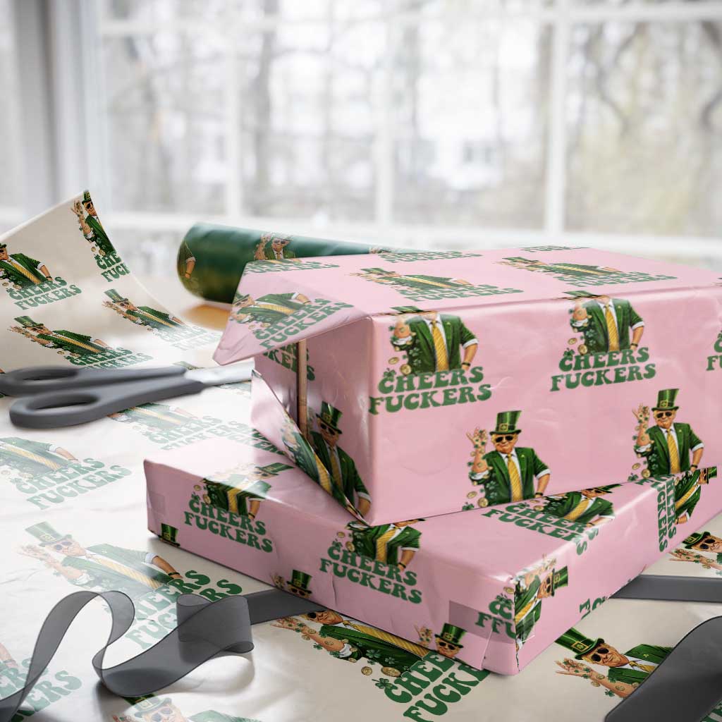 Cheers Fuckers St Patricks Day Wrapping Paper Roll Funny Beer Drinking Trump TS14 Light Pink Print Your Wear
