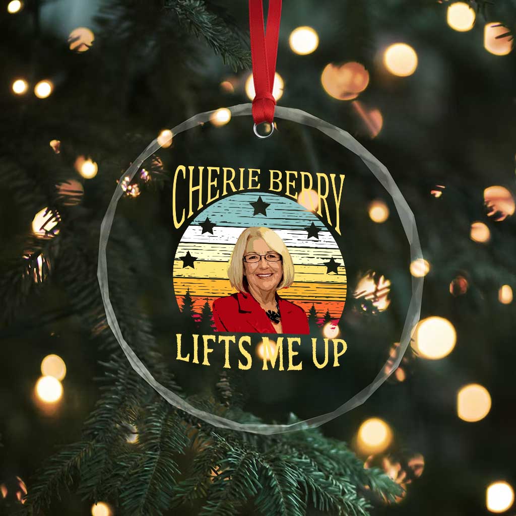 Cherie Berry Lifts Me Up Crystal Glass Ornament Retro Vintage Elevator Tribute Funny NC Meme TS02 Print Your Wear