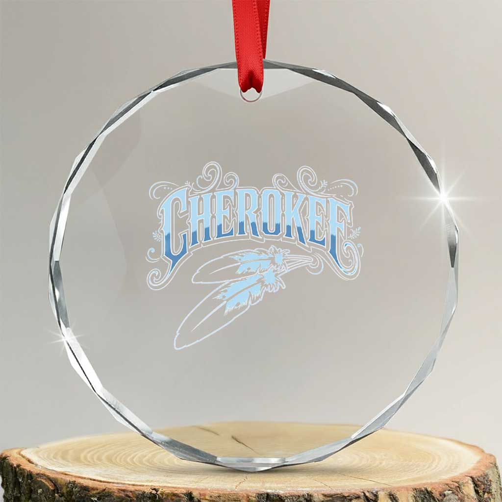 Cherokee Native American Heritage Crystal Glass Ornament Blue Feather Filigree Typography TS12 Transparent Glass 3'' Circle Print Your Wear