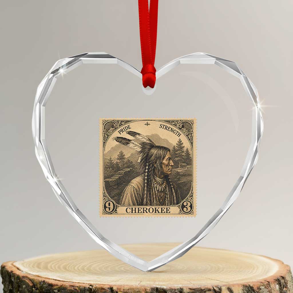 Cherokee Pride Strength Heart Crystal Glass Ornament Native American Vintage Postage Stamp Graphic TS12 Transparent Glass 3'' Heart Print Your Wear