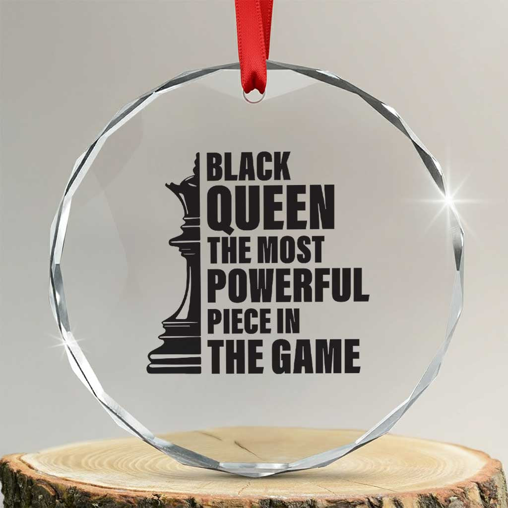 Chess Lover Crystal Glass Ornament Black Queen The Most Powerful Piece In The Game Checkmate TS11 Transparent Glass 3'' Circle Print Your Wear