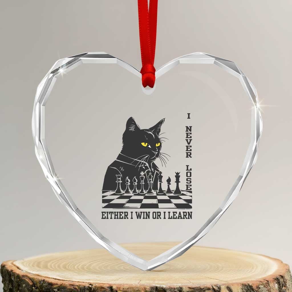 Chess Lover Heart Crystal Glass Ornament I Never Lose Either I Win Or I Learn Elegant Cool Cat TS11 Transparent Glass 3'' Heart Print Your Wear