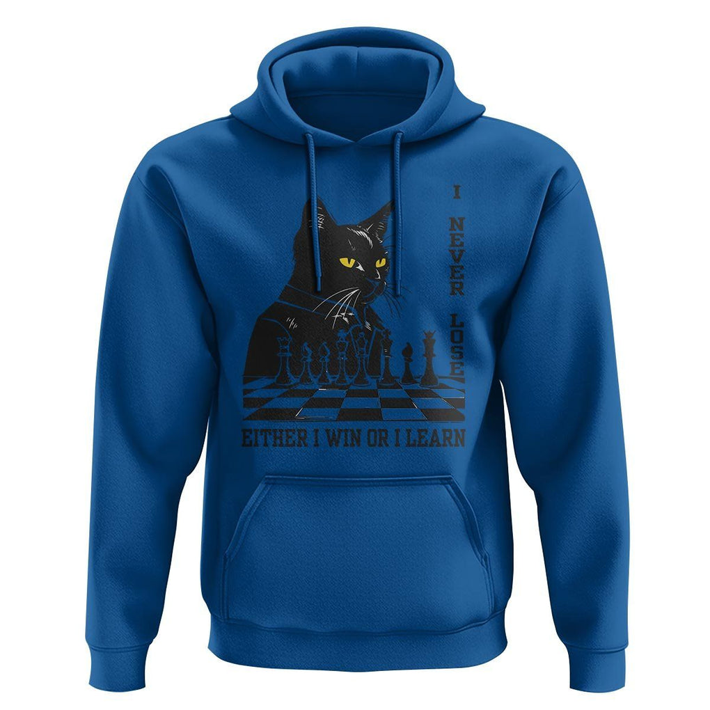 Chess Lover Hoodie I Never Lose Either I Win Or I Learn Elegant Cool Cat TS11 Royal Blue Print Your Wear