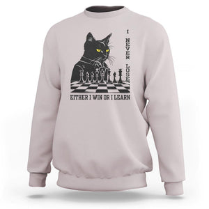 Chess Lover Sweatshirt I Never Lose Either I Win Or I Learn Elegant Cool Cat TS11 Ice Gray Print Your Wear