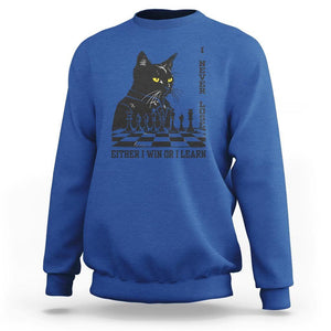 Chess Lover Sweatshirt I Never Lose Either I Win Or I Learn Elegant Cool Cat TS11 Royal Blue Print Your Wear