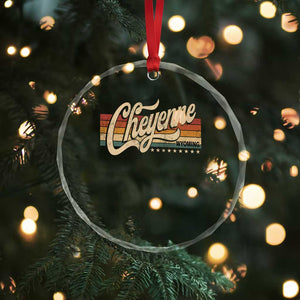 Cheyenne Wyoming Pride Retro Vintage WY State Crystal Glass Ornament