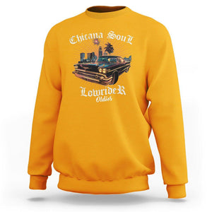 Chicana Soul Lowrider Oldies Mexican Cholo Sweatshirt TS09 Gold Printyourwear