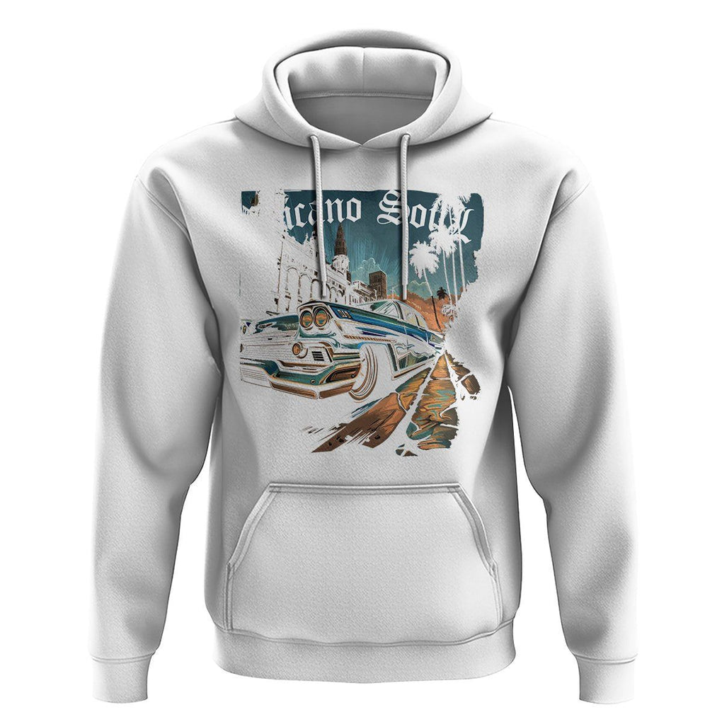 Chicano Soul Lowrider Oldies Mexican Cholo Hoodie TS09 White Printyourwear
